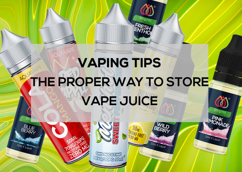 How to Store E-Liquid Properly in the UK 2026 – Tips to Keep Flavour Fresh Longer